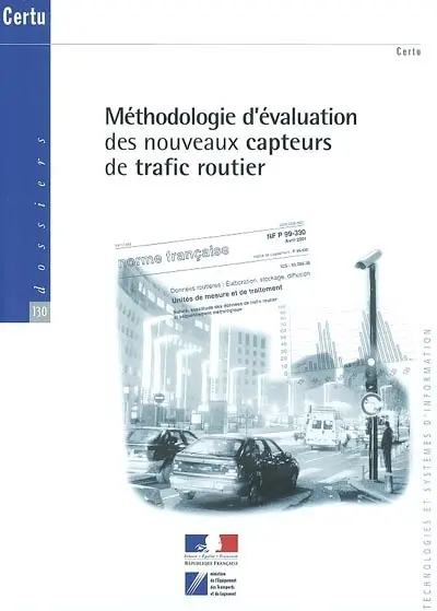 Méthodologie d'évaluation des nouveaux capteurs de trafic routier