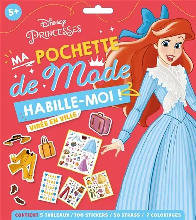 Disney princesses, ma pochette de mode : habille-moi ! : virée en ville