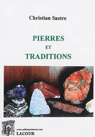 Pierres et traditions