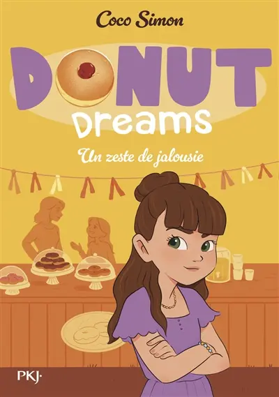 Donut dreams. Vol. 2. Un zeste de jalousie