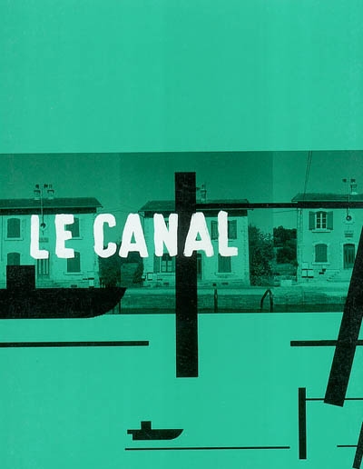 Le canal : de la Marne à la Saône : partage d'eau