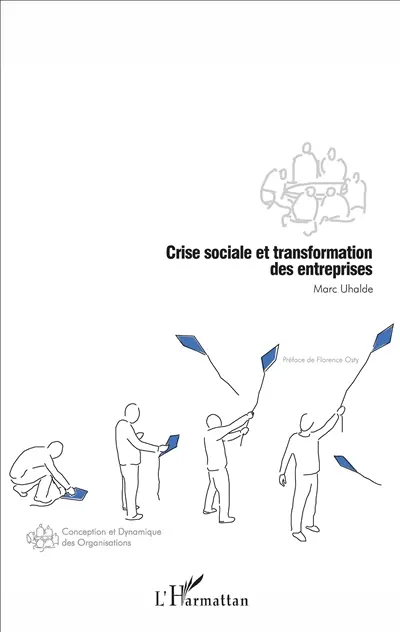 Crise sociale et transformation des entreprises