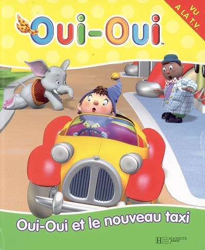 Oui-Oui et le nouveau taxi