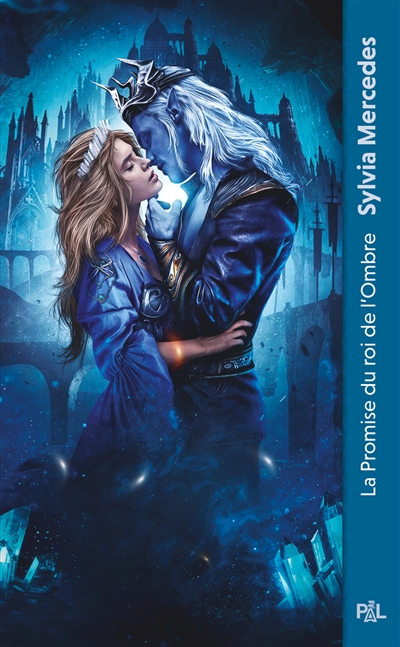 La promise du roi de l'ombre : texte intégral, tome 1