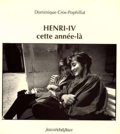 Henri IV, cette année-là