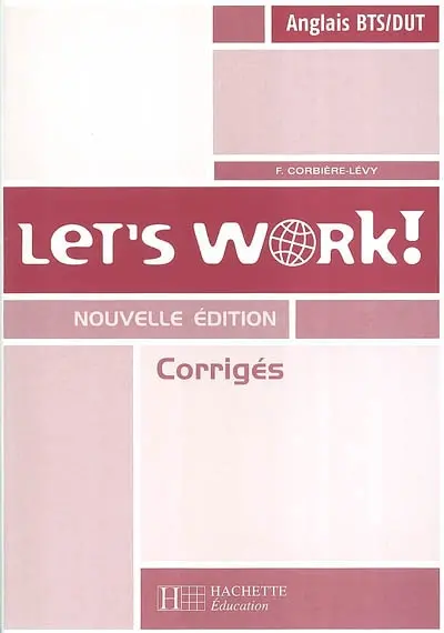 Let's work ! : corrigés