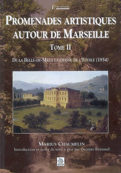 Promenades artistiques autour de Marseille : 1854