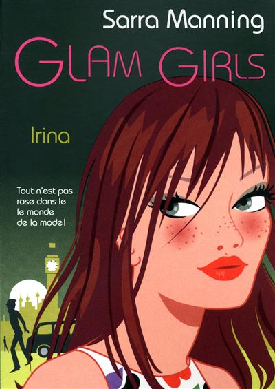 Glam girls. Vol. 3. Irina