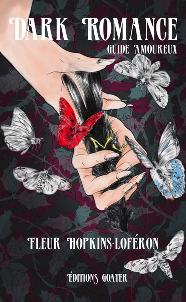 Dark romance : guide amoureux