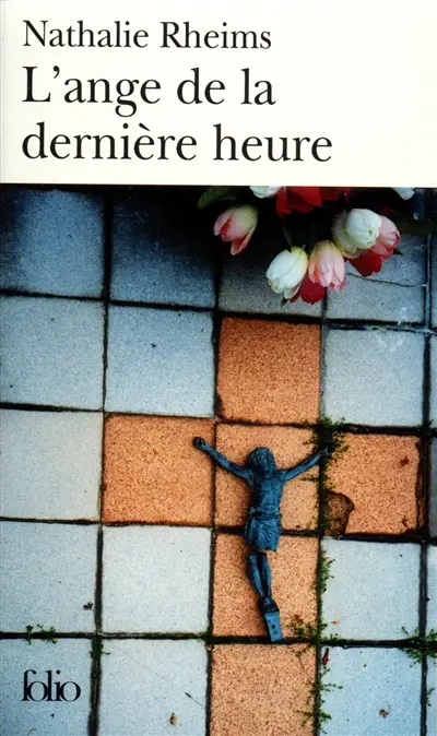 L'ange de la dernière heure