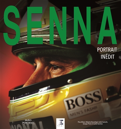 Senna : portrait inédit