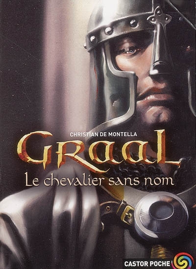 Graal 1 Le chevalier sans nom