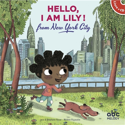 Hello, I'm Lily! from New York City