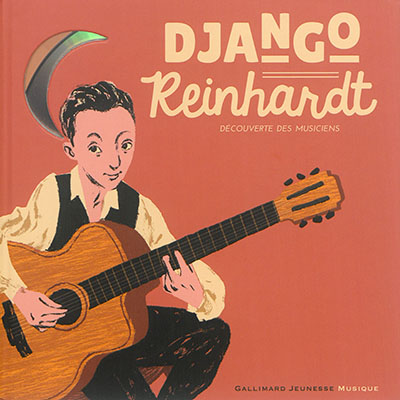 Django Reinhardt : découverte des musiciens