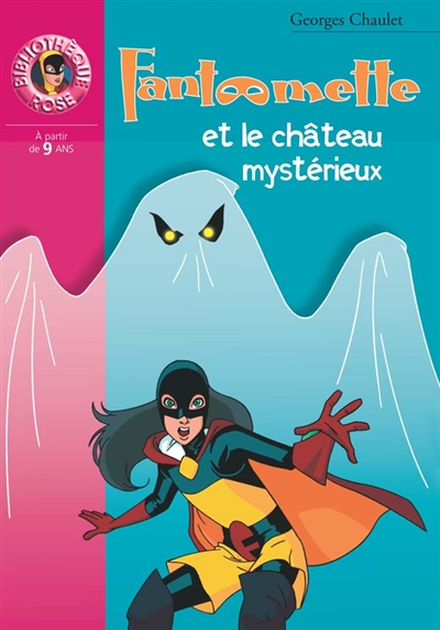 Fantômette et le château mystèrieux