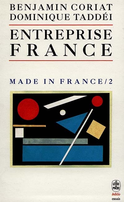 Made in france. Vol. 2. Entreprise France