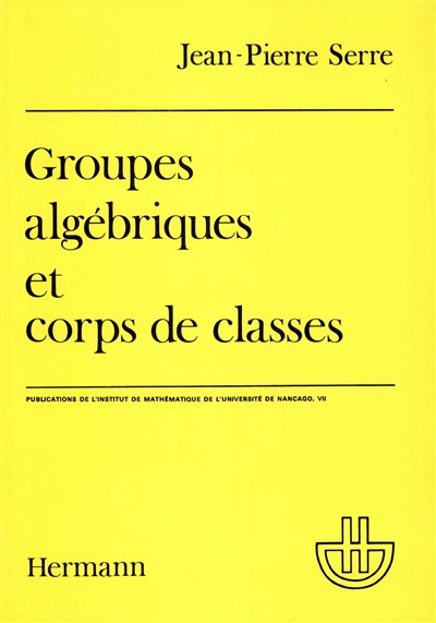 Groupes algébriques et corps de classes