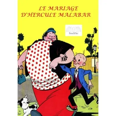 Le mariage d'Hercule Malabar