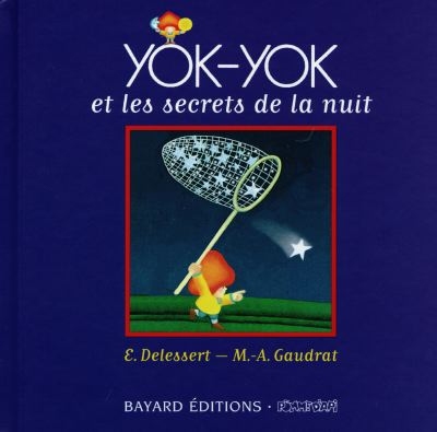 Yok-yok et les secrets de la nuit