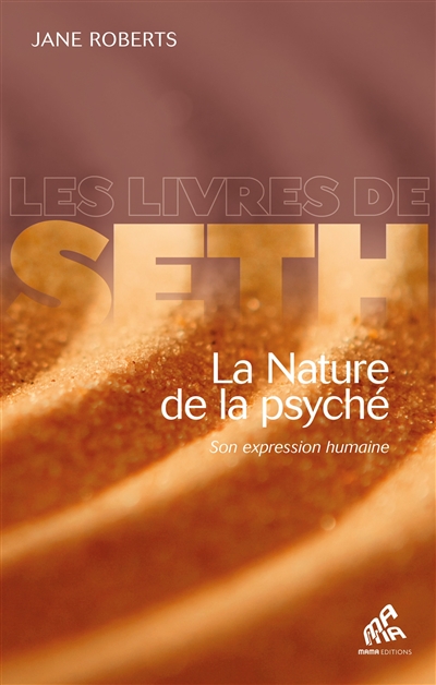 La nature de la psyché : son expression humaine