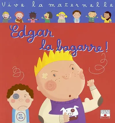 Edgar la bagarre !