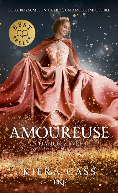 La fiancée. Vol. 2. Amoureuse