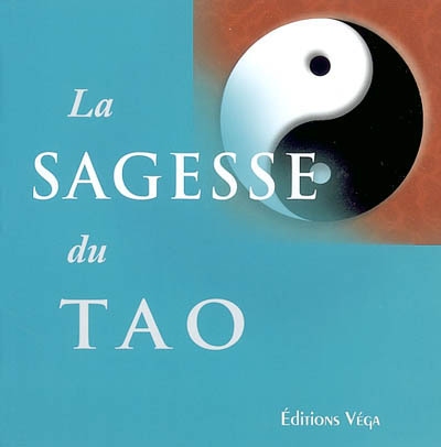 La sagesse du Tao