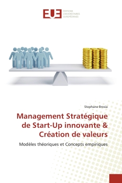 Management Stratégique de Start-Up innovante & Création de valeurs
