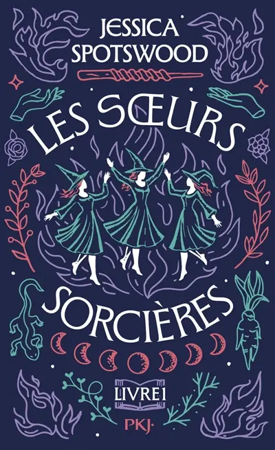 Soeurs sorcières. Vol. 1