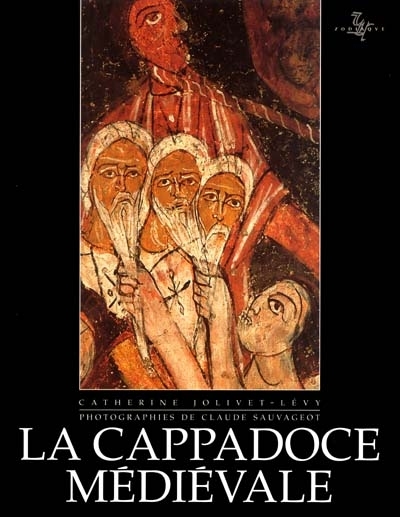 La Cappadoce médiévale : images et spiritualité