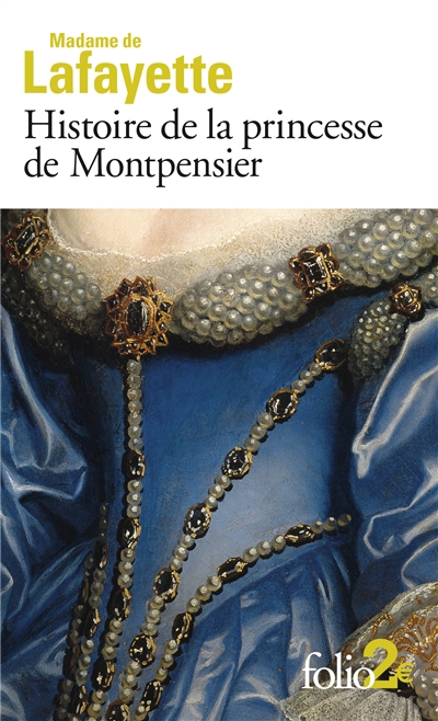 Histoire de la princesse de Montpensier : et autres nouvelles