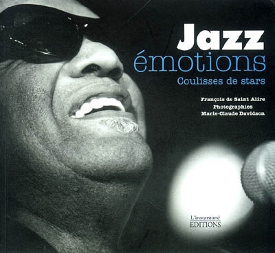 Jazz émotions : coulisses de stars