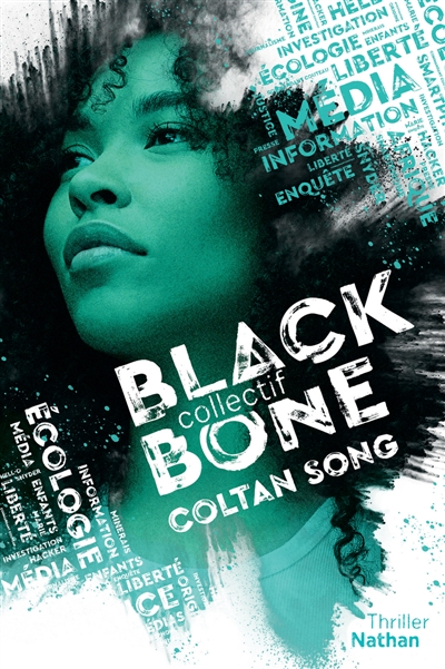 Collectif Blackbone. Vol. 1. Coltan song : thriller