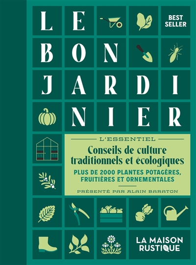Le bon jardinier :...