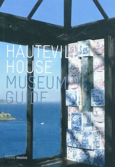 Hauteville house : guide