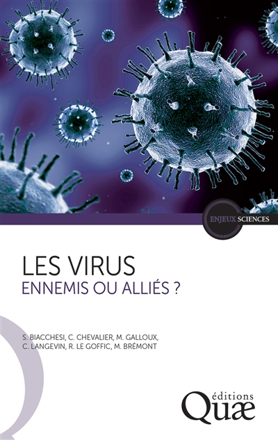 Les virus : ennemis ou alliés ?