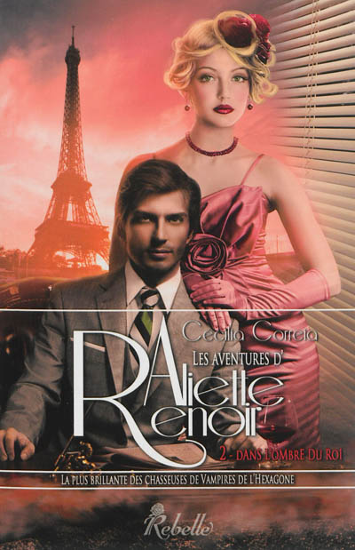 Les aventures d'Aliette Renoir. Vol. 2. Dans l'ombre du roi