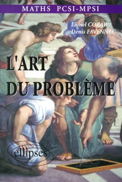 L'art du problème, maths PCSI-MPSI