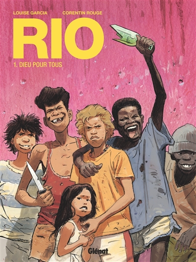 Rio. Vol. 1. Dieu pour tous