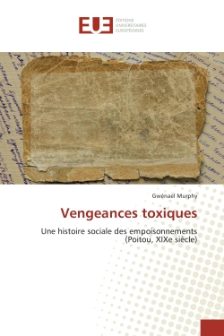 Vengeances toxiques