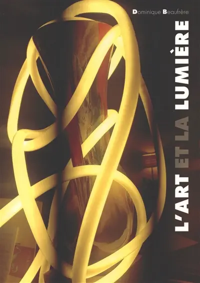 L'art et la lumière