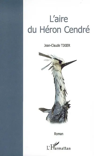 L'aire du héron cendré