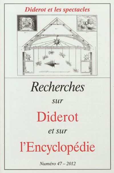 Recherches sur Diderot et sur l'Encyclopédie, n° 47. Diderot et les spectacles