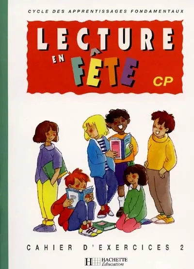 Lecture en fête, CP : cahier d'exercices n° 2
