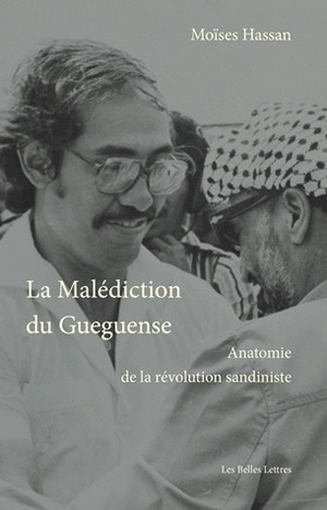 La malédiction du Güegüense : anatomie de la révolution sandiniste