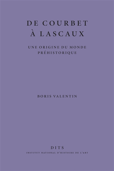 De Courbet à Lascaux : une origine du monde préhistorique