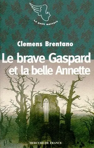 Le brave Gaspard et la belle Annette