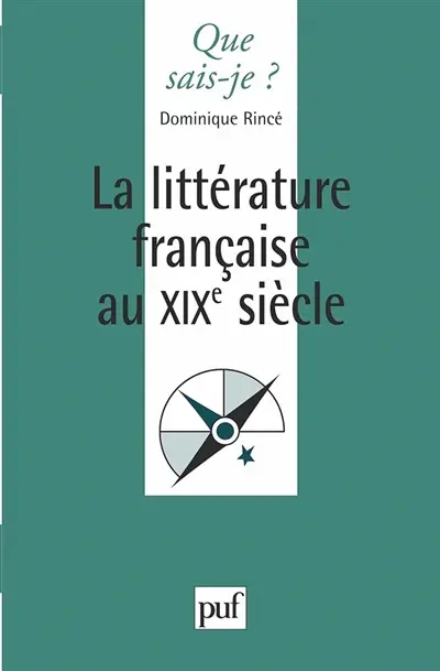 La Littérature française du 19e siècle