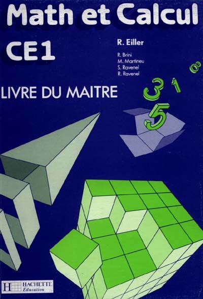 Math et calcul CE1 : livre du maître