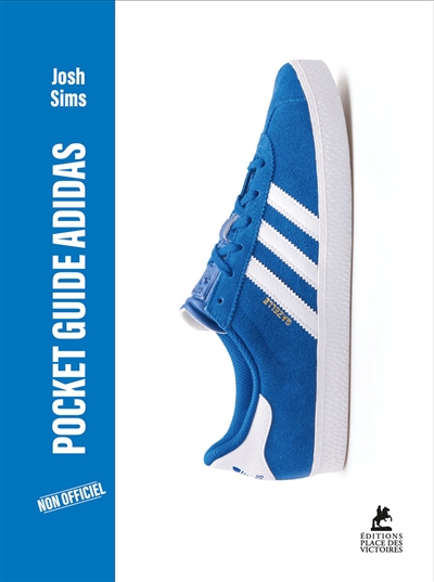 Pocket guide Adidas : non officiel